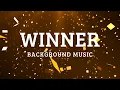 Download Lagu Winner Awards Champion Background Music