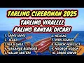 Download Lagu TARLING CIREBONAN TERBARU 2025 || COVER  @ZAIMEDIALIVEMUSIC
