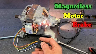 Using a Universal Motor’s Own Energy to Stop It Instantly!