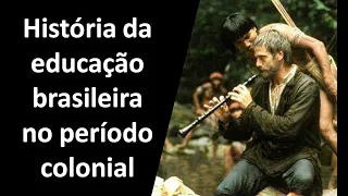 História da educação brasileira no período colonial (1549-1822)