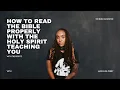 How to Read the Bible PROPERLY with the Holy Spirit - Jackie Hill Perry