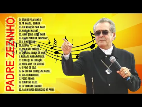 Download MP3 PADRE ZEZINHO ☀️ AS 20 MELHORES E MAIS TOCADAS 2021