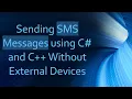 Sending SMS Messages using C and C Without External Devices