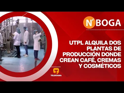 UTPL alquila dos plantas de producción donde crean café, cremas y cosméticos