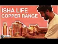 Copper products from Isha Life