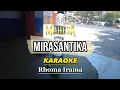 Download Lagu Mirasantika - Karaoke DutPlo Mahesa Music (rhoma irama)