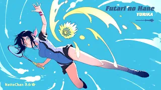 Download Hanebado! Opening「Futari No Hane」FULL by YURiKA MP3