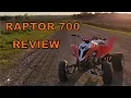 Yamaha Raptor 700 - A Rider s Review
