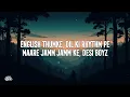 Pritam, KK, Bob - Make Some Noise For The Desi Boyz (Lyrics)