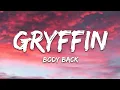 Gryffin - Body back ft. Maria Wright (Lyrics)