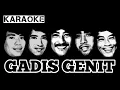 Download Lagu KOES PLUS - GADIS GENIT Karaoke
