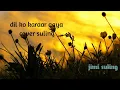 Download Lagu dil ko karaar aaya (cover suling sedih ) by /jimi suling