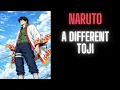 Naruto A Different Toji Part 1