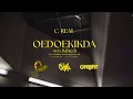 Download Lagu C-real - OEDOEKIKDA (prod.babiech)