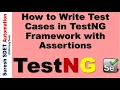 How to Write Test Cases in TestNG Framework with Assertions Selenium Framework with JAVA SDET