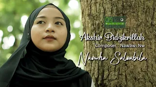 Download Akshir Bidzikrillah - Naswha Salsabila (Official Music Video) MP3