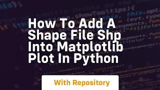 How to add a shape file shp into matplotlib plot in python