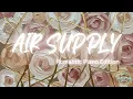 Lagu 💿  AIR SUPPLY | Piano Edition | Romantic Instrumental Album