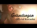 Download Lagu Made Gimbal - GELANDANGAN (Official Karaoke Video)