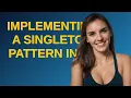 Codereview Implementing a Singleton pattern in C