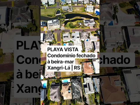 PLAYA VISTA – vídeo de imóvel no Litoral Norte RS