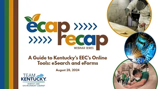 ECAP RECAP A Guide to Kentucky EEC s Online Tools eSearch and eForms