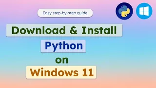 Install Python on Windows 11 Updated 2026