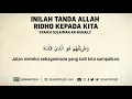 Inilah Tanda Allah Ridho Kepada Kita - Syaikh Sulaiman bin Salimullah Ar-Ruhaily