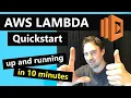 AWS Lambda Quickstart AWS Lambda function under 10 Minutes