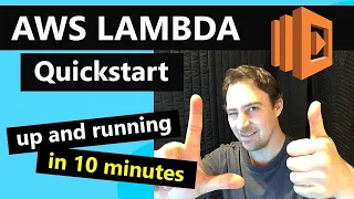 AWS Lambda Quickstart AWS Lambda function under 10 Minutes