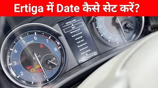 ertiga me date kaise set kare