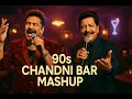 Download Lagu 90s Chandni Bar Mashup l 90s Hits Hindi Songs l Kumar Sanu l Udit Narayan l Alka Yagnik