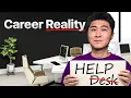 What It s REALLY Like Working in Help Desk No BS