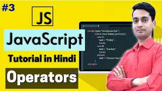 JavaScript Tutorial in Hindi - Operators Part