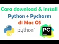 Cara Install Python dan Pycharm di Mac OS - Tutorial Pemrograman Python
