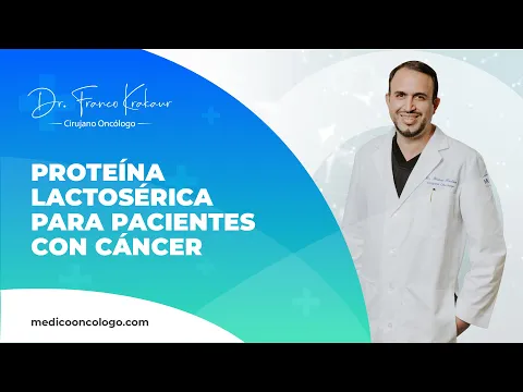 Download MP3 Proteína Lactosérica Para Pacientes Con Cáncer / Dr. Franco Krakaur / Cirujano Oncólogo