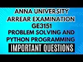GE3151 Problem Solving and Python Programming Arrear Examination Important Questions