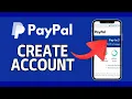 How to Sign Up for PayPal Account 2024