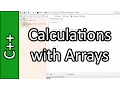 Calculations with Arrays - C Programming Tutorial PC Mac 2015