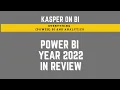 Power BI year 2022 in review