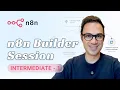 Lecture 4 - n8n Intermediate Tutorial Series