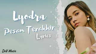 Download Pesan Terakhir - Lyodra Ginting (Lyrics) MP3