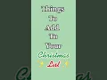 Things to add to your Christmas list