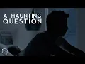 Download Lagu The Question That Keeps Me Awake At Night