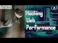 Hacking Web Performance