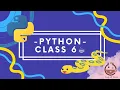 Python Class 6 Data Types