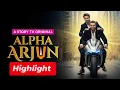 Alpha Arjun - Highlight | Divine Power \u0026 Entertainment | Micro Drama | Story TV