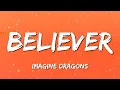 1 HOUR Imagine Dragons - Believer