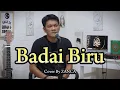 Download Lagu BADAI BIRU _ Dangdut Cover Slow Pop By ZANCA