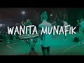 Download Lagu SMARTFREN WOW CARNIVAL SEJEDEWE - WANITA MUNAFIK